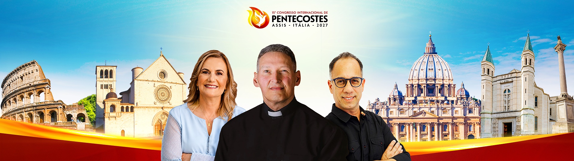 OPCIONAL ROMA - 04 dias (Pentecostes - Pe Marcelo, Dunga e Kátia Roldi)